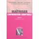 Maitriser L'information Comptable T.4 - Collectif