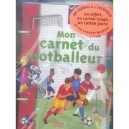 Mon Carnet Du Footballeur - Michel Deshors , Michel Diament