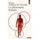 Le Phenomene Humain - Pierre Teilhard De Chardin