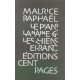 Le Piano, La Naine Et Les Chiens Errants - Maurice Raphael