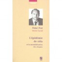 L'epidemie De Sida Et La Mondialisation Des Risques - Peter Piot , Michel Carael