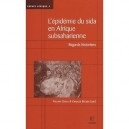 L'epidemie Du Sida En Afrique Subsaharienne - Regards Historiens - Denis - Becker