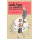 Mon Chef, Ce Heros , Assistantes, Rebellez-vous ! - Sabrina Bellahcene