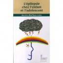 L'epilepsie Chez L'enfant Et L'adolescent - Anne Lortie , Michel Vanasse