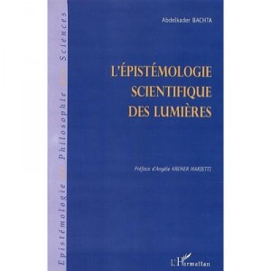 Scientific epistemology of the Enlightenment - Abdelkader Bachta