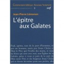 Commentaire Biblique - Nouveau Testament T.9, L'epitre Aux Galates - Jean-pierre Lemonon