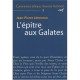 Commentaire Biblique - Nouveau Testament T.9, L'epitre Aux Galates - Jean-pierre Lemonon