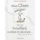 Mon Chien Est Un Vandale, Morfale, Polygame ... - Collectif