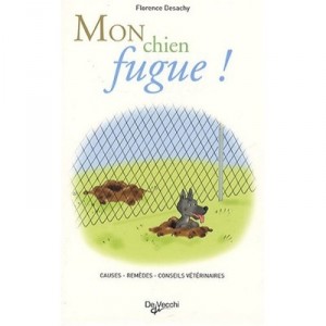 Mon Chien Fugue ! - Desachy