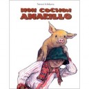 Mon Cochon Amarillo - Satomi Ichikawa