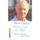 Mon Code De Vie , Sante, Jeunesse, Harmonie - Pierre Pallardy