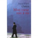 Mon Coeur Mis A Nu - Joyce-carol Oates