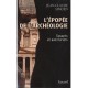 L'epopee De L'archeologie T.1 , Savants Et Aventuriers - Jean-claude Simoen