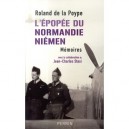 L'epopee Du Normandie-niemen , Memoires - Roland De La Poype