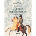 L'epopee Napoleonienne - Jean Tranie