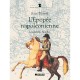 L'epopee Napoleonienne - Jean Tranie
