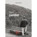 Mon Combat - Patrick Pitaval