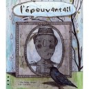 L'epouvantail - Alice Briere-haquet