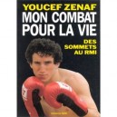 Mon Combat Pour La Vie - Zenaf