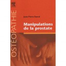 Manipulations De La Prostate - Jean-pierre Barral
