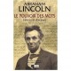 Le Pouvoir Des Mots - Abraham Lincoln