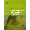 Manipulations Des Nerfs Craniens - Jean-pierre Barral , Alain Croibier