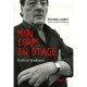 Mon Corps En Otage , Justice Barbare - Roland Agret