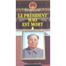 Le President Mao Est Mort - Du Qinggang