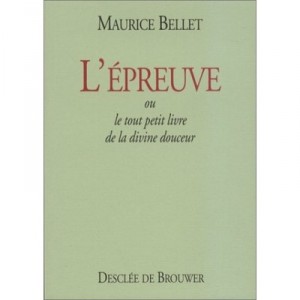 The event, or The Little Book Of All The Divine Sweetness - Maurice Bellet