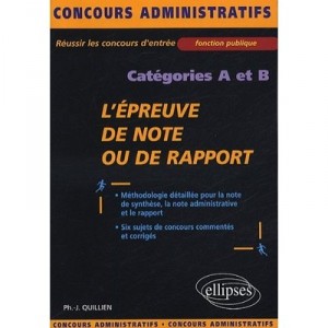 L'epreuve De Note Ou De Rapport , Categorie A Et B - Philippe-jean Quillien