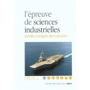 L'epreuve De Sciences Industrielles , 2e Edition - Gilbert Bais , Richard Saulnier