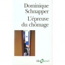 L'epreuve Du Chomage - Dominique Schnapper