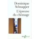 L'epreuve Du Chomage - Dominique Schnapper