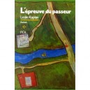 L'epreuve Du Passeur - Leslie Kaplan