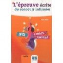 L'epreuve Ecrite Du Concours Infirmier (5e Edition) - Victor Sibler