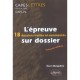 L'epreuve Sur Dossier , Capes, Cafep, Caer, Plp2 - Marcelle Bilon , Henri Marguliew