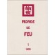 Monde De Feu T.1 - Anonyme