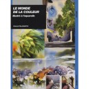 Le Monde De La Couleur , Illustre A L'aquarelle - Roland Palmaerts