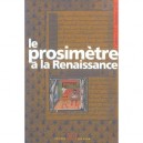 Cahier Saulnier T.22, Le Prosimetre A La Renaissance - Catherine Magnien