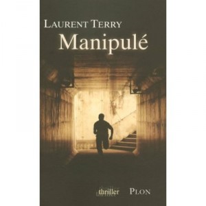 Manipule - Laurent Terry