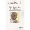 Mon Dernier Livre De Meditations - Jean-paul Ii