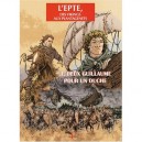 L'epte, Des Vikings Aux Plantagenets T.3 , Deux Guillaume Pour Un Duche - Eriamel