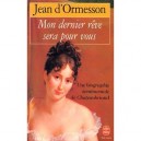 Mon Dernier Reve Sera Pour Vous - Jean D' Ormesson