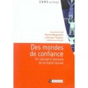 Mondes De Confiance - Christian Thuderoz