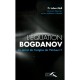 L'equation Bogdanov , Le Secret De L'origine De L'univers - Lubos Motl , Igor Bogdanoff , Grichka Bogdanoff