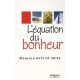 L'equation Du Bonheur - Manfred Kets De Vries