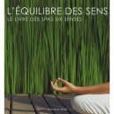 L'equilibre Des Sens , Le Livre Des Spas - O'brien , Sundermann