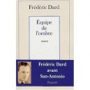 L'equipe De L'ombre - Frederic Dard