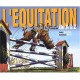 L'equitation Illustree De A A Z - Alcyd , Riff