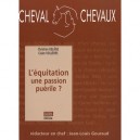 L'equitation, Une Passion Puerile ? - Collectif